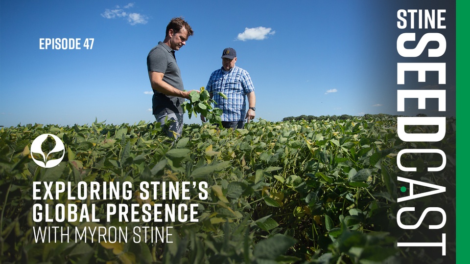 Episode 47: Exploring Stine’s global presence with Myron Stine