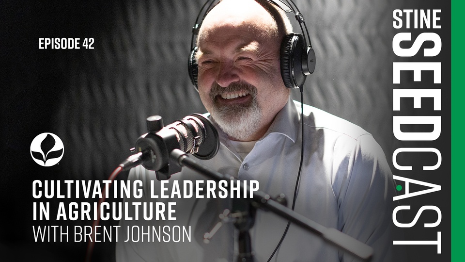 Episode 42: Cultivating Leadership in Agriculture with Iowa Farm Bureau President Brent Johnson